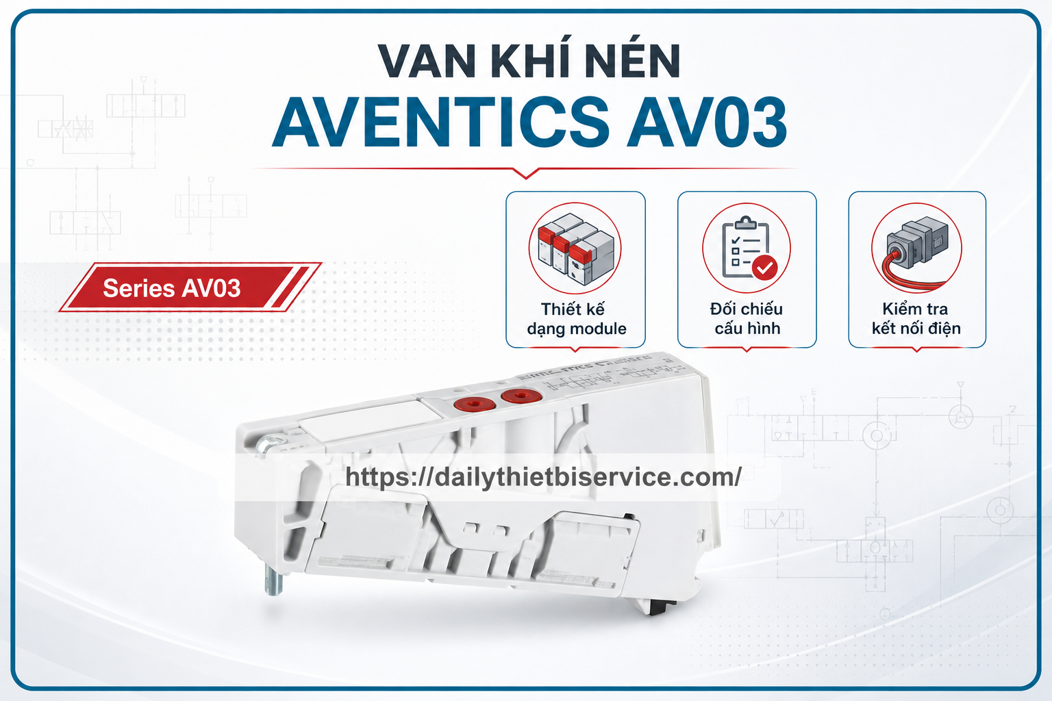 aventics-av03-van-khi-nen-series-av03-model-va-cach-chon