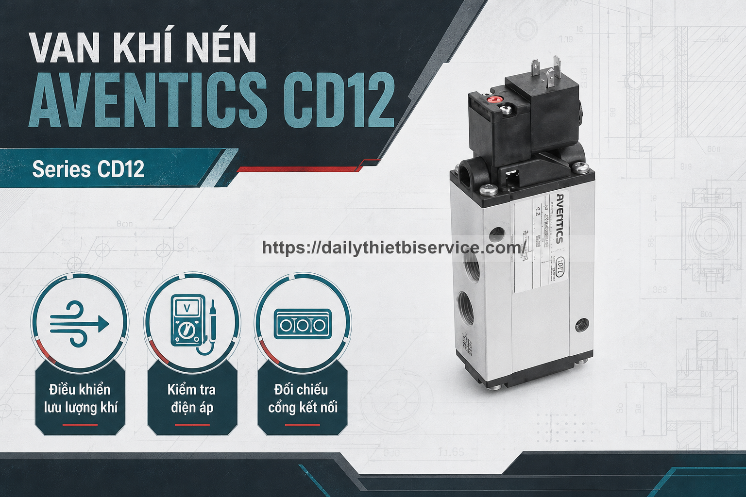 aventics-cd12-van-khi-nen-series-cd12-model-va-cach-chon
