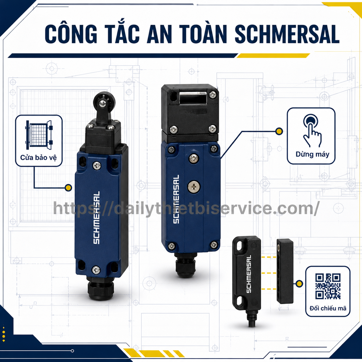 cong-tac-an-toan-schmersal-va-giai-phap-bao-ve-may