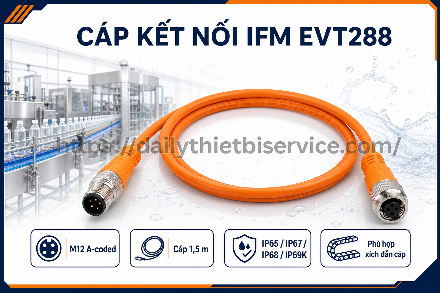 ifm-evt288-cap-ket-noi-va-phu-kien-ung-dung-va-cach-chon