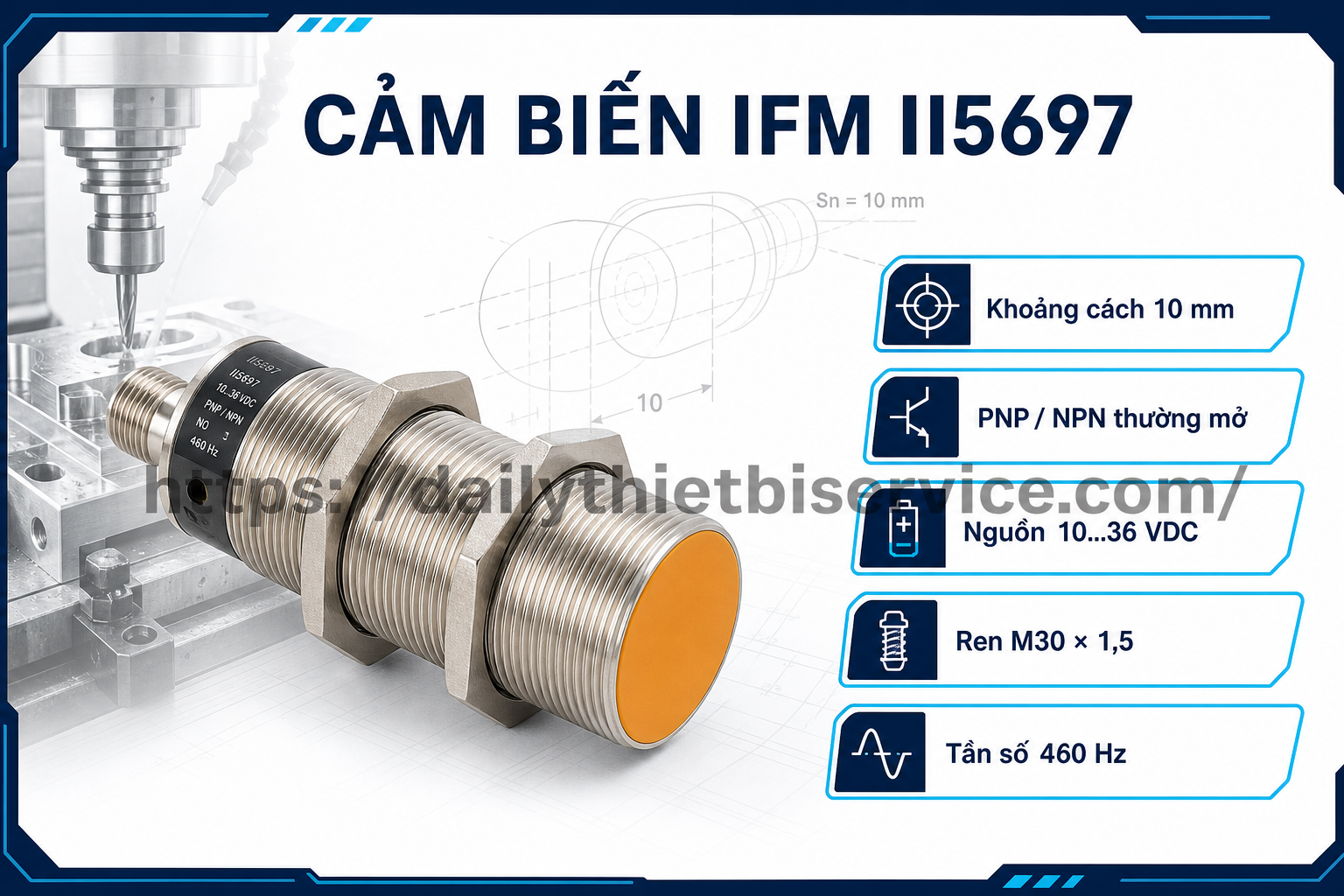 ifm-ii5697-cam-bien-tiem-can-cam-ung-ung-dung-va-cach-chon