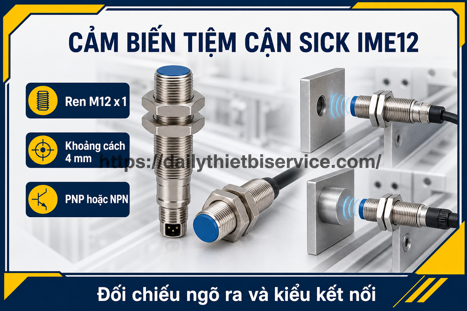 sick-ime12-cam-bien-tiem-can-m12-model-va-cach-chon